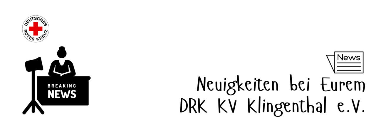 DRK Rundlogo oben links, darunter ein Icon in schwarz als Nachrichtensprecher*in, Text: Neuigkeiten bei Eurem DRK KV Klingenthal e.V., darüber ein Icon einer Zeitung in schwarz